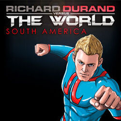 Cover of Richard Durand vs. the World: South America