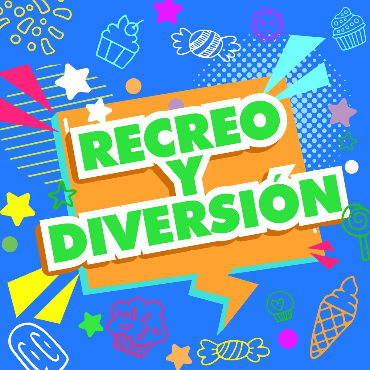Album cover of Recreo y Diversión
