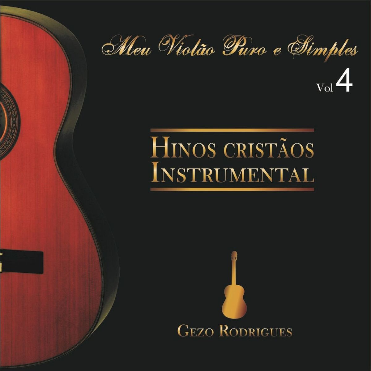 Album cover of Meu Violão Puro e Simples Vol. 4