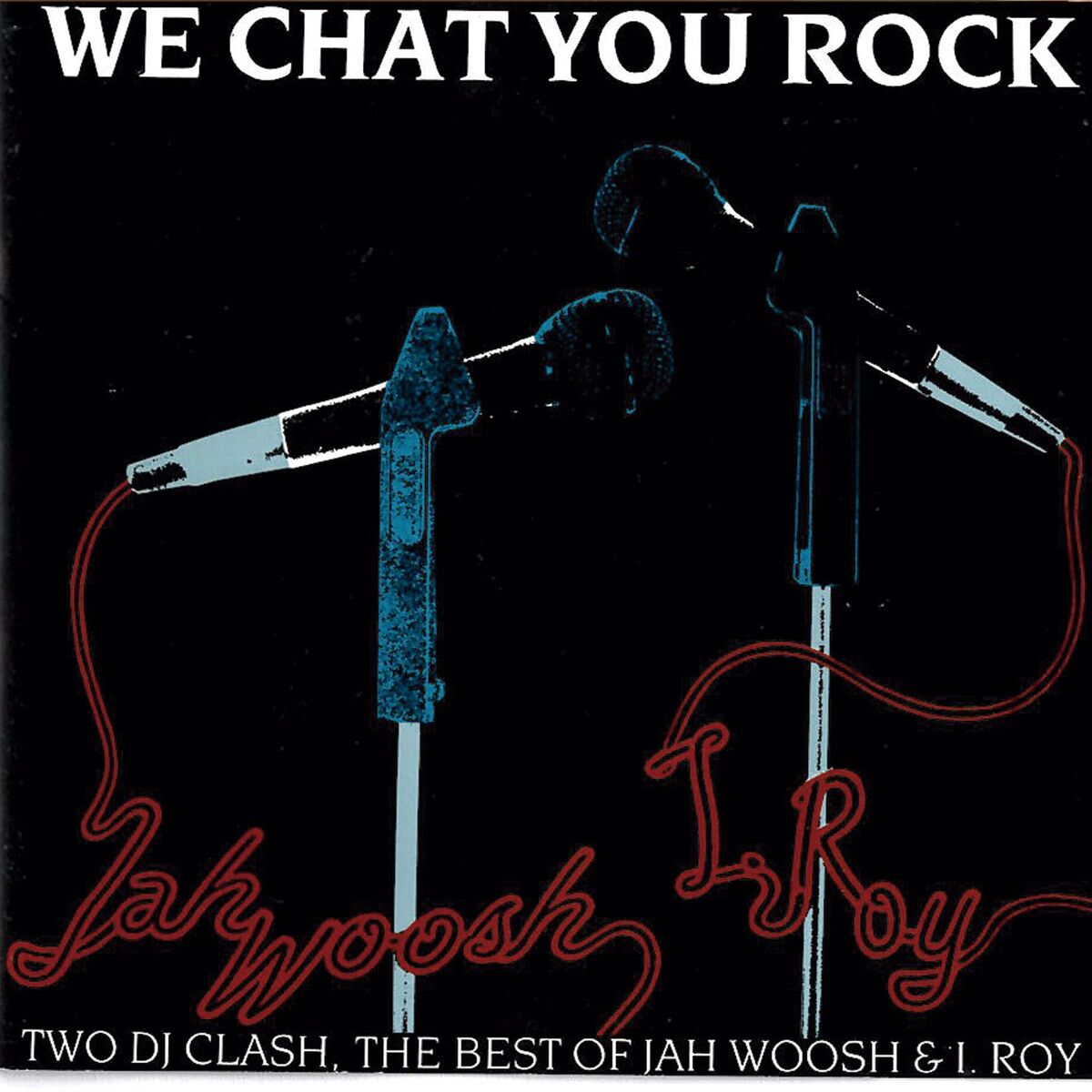 Album cover of We Chat You Rock (Two DJ Clash)