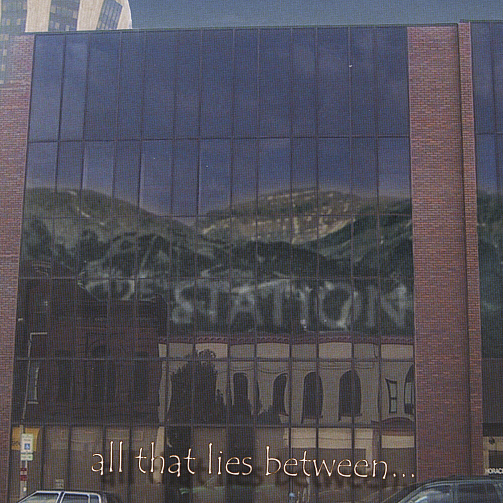 Picture of all that lies between...