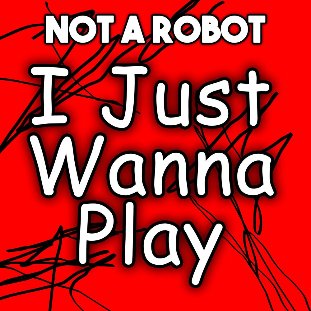 Picture of I Just Wanna Play