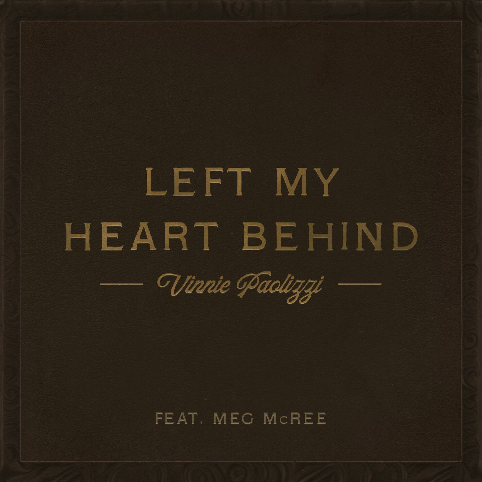Album cover of Left My Heart Behind (feat. Meg McRee)