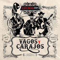 Cover of Vagos y Carajos
