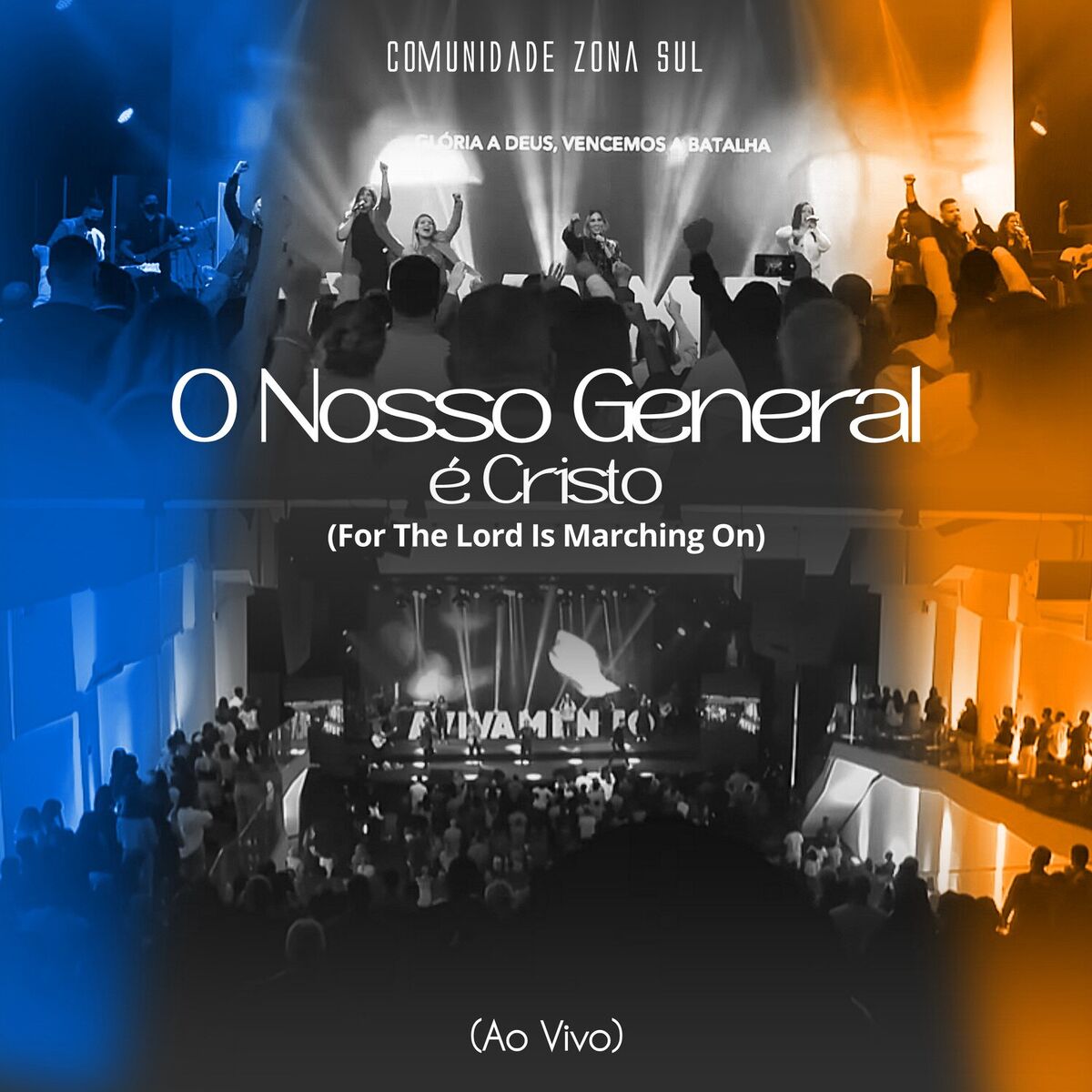 Album cover of O Nosso General É Cristo (For The Lord Is Marching On)