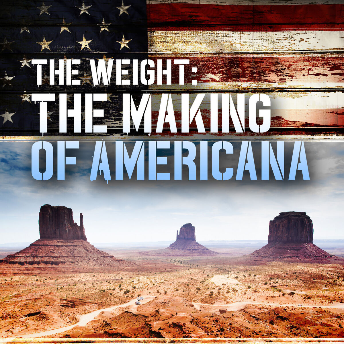 Album cover of The Weight: The Making of Americana