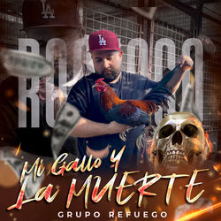 Mi Gallo Y La Muerte