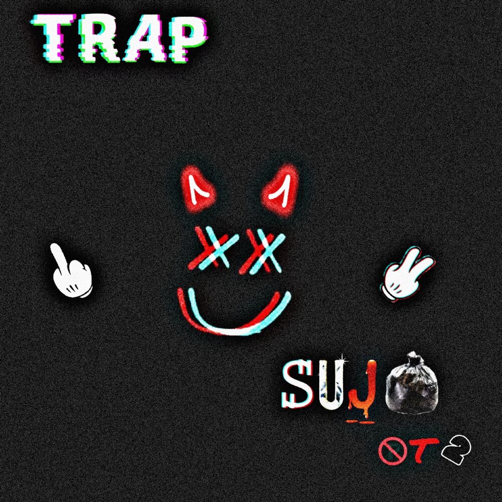Picture of Trap Sujo 2