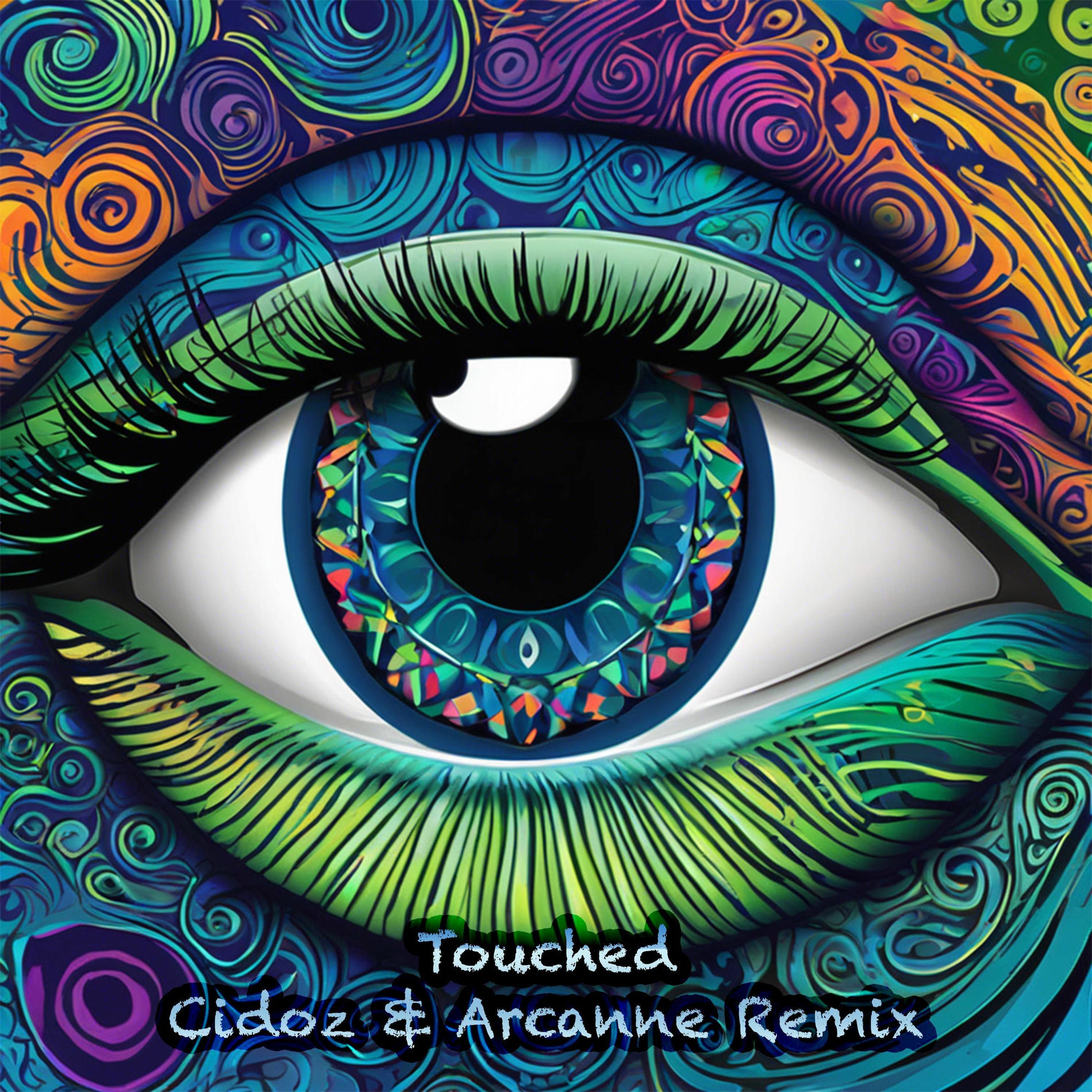 Album cover of Touched (Cidoz & Arcanne Remix)