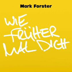 Cover of Wie Früher Mal Dich