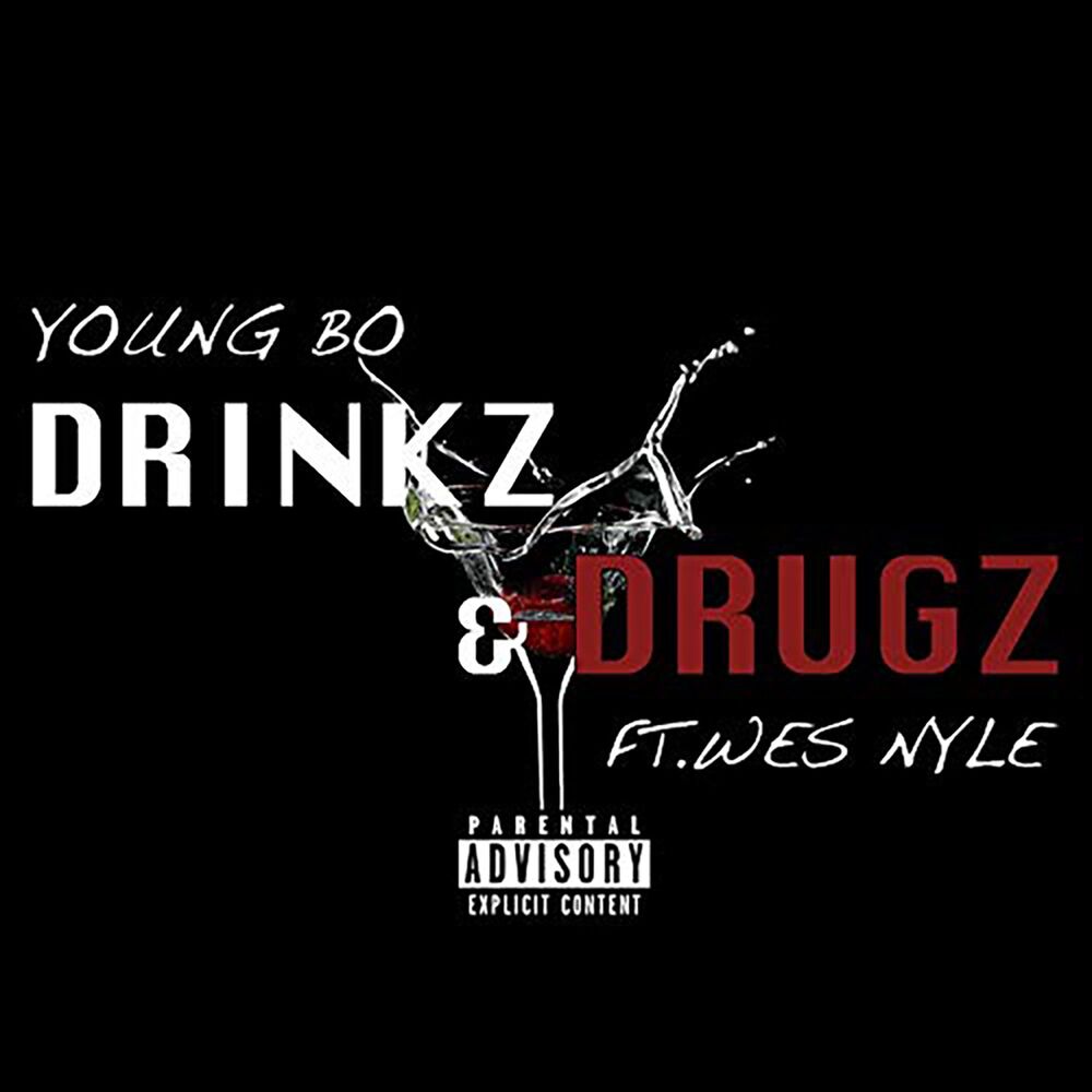 Picture of Drinkz & Drugz (feat. Wes Nyle)
