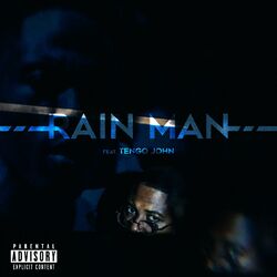 Cover of Rain Man (feat. Tengo John)