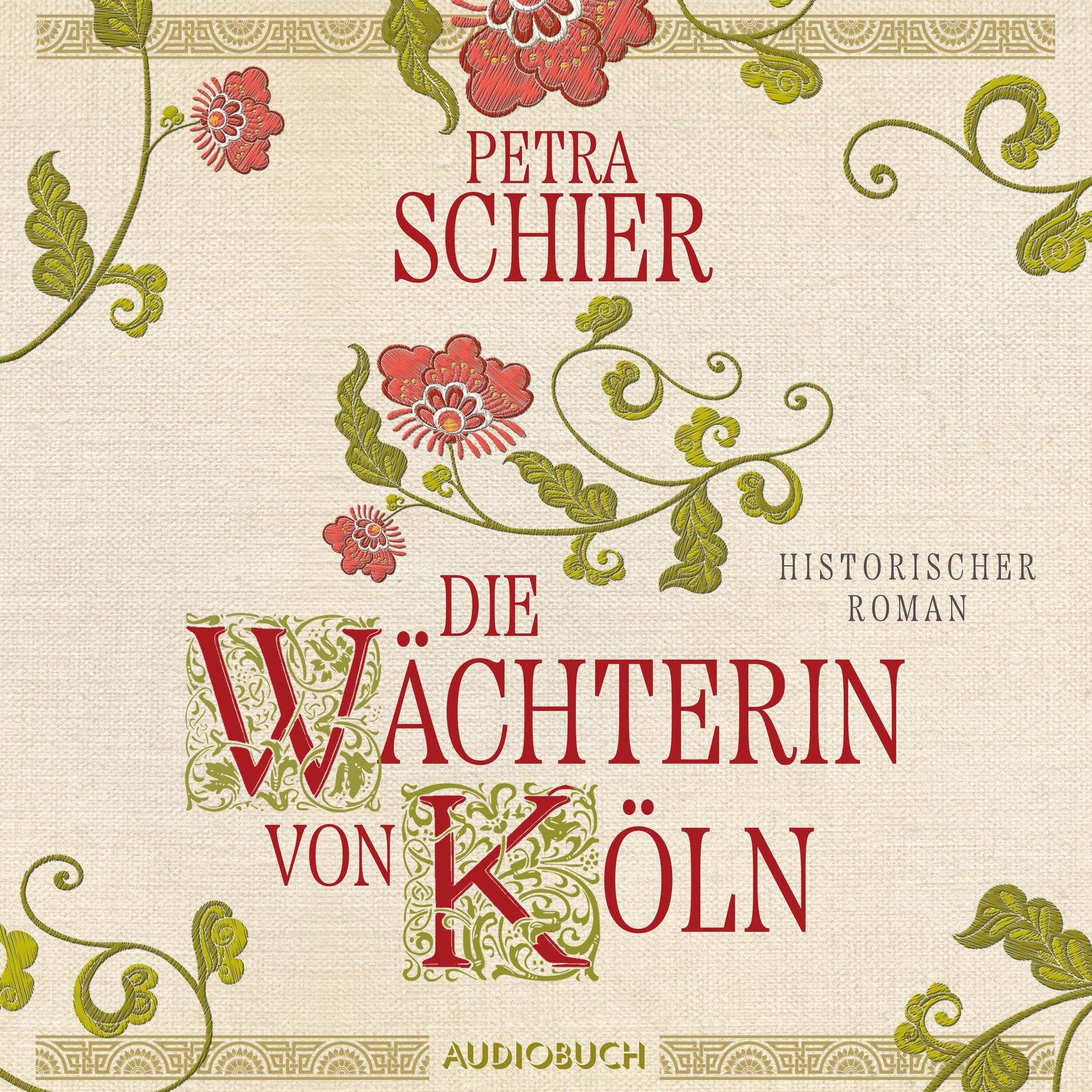 Album cover of Die Wächterin von Köln (Historischer Roman | Von Erfolgsautorin Petra Schier I Einzigartiger Einblick in die Unterwelt der 