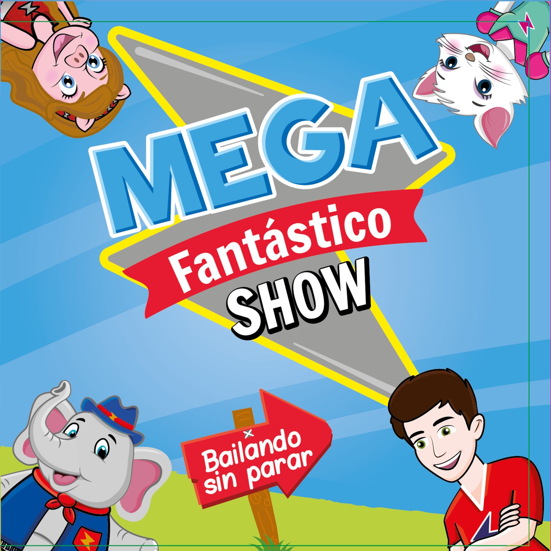 Album cover of Mega Fantástico Show: Bailando sin parar