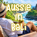 Aussie In Bali