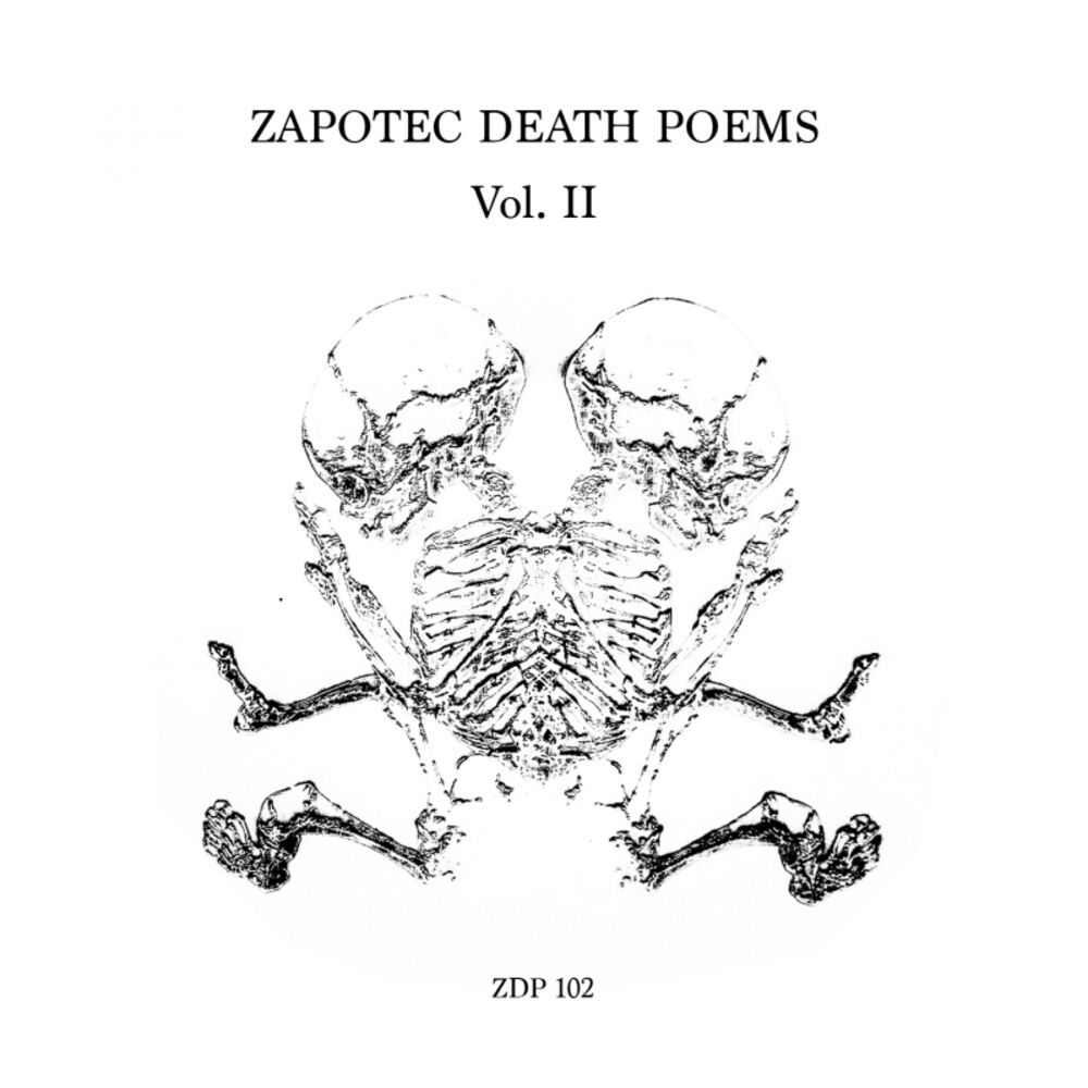 Picture of Zapotec Death Poems, Vol. II