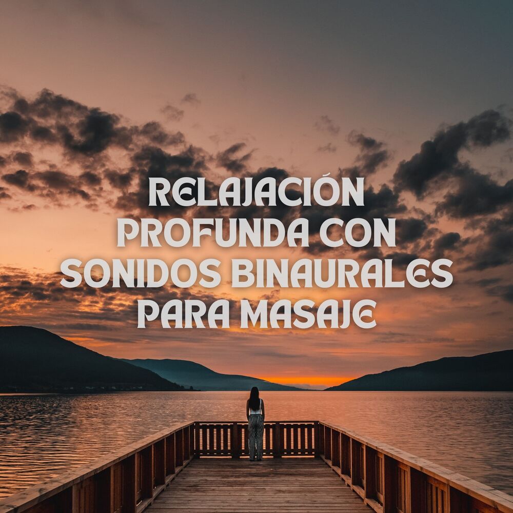 Picture of Relajación Profunda Con Sonidos Binaurales Para Masaje