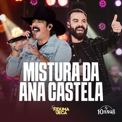 Cover of Mistura da Ana Castela (Ao Vivo)