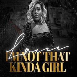 Cover of I'm Not That Kinda Girl (Radio)