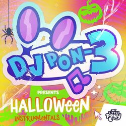 Cover of DJ Pon-3 Presents: Halloween (Instrumentals)
