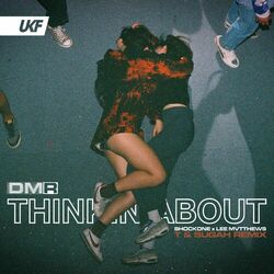 Cover of Thinkin About (T & Sugah Remix)