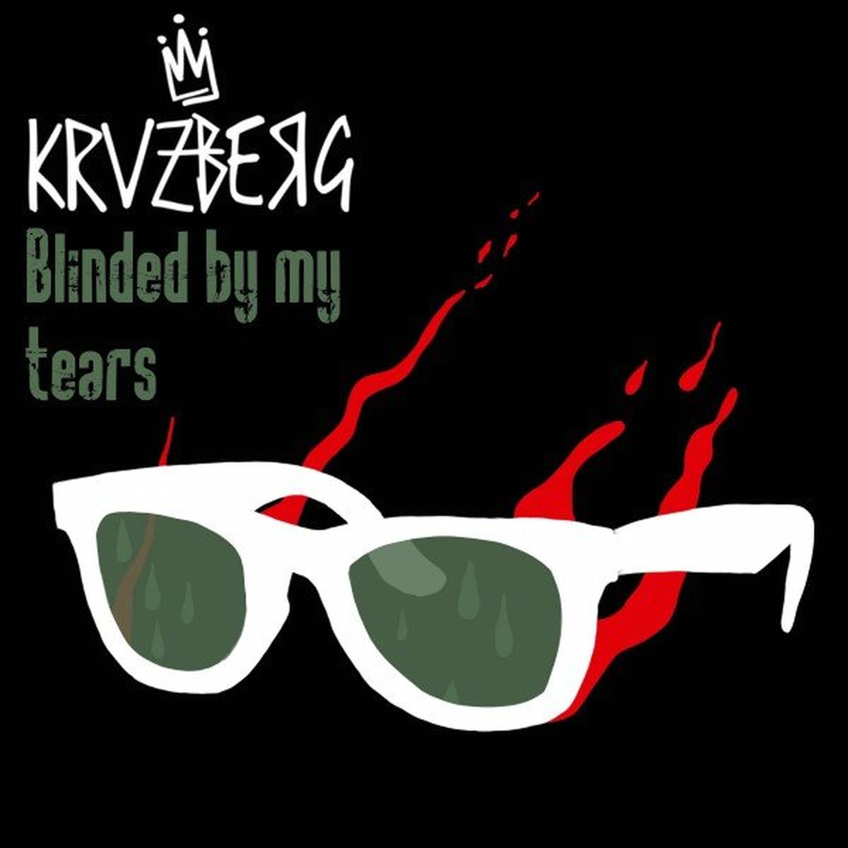 Album cover of Blinded by My Tears