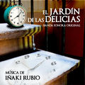 El Jard&iacute;n de las Delicias (Banda Sonora Original Soundtrack)