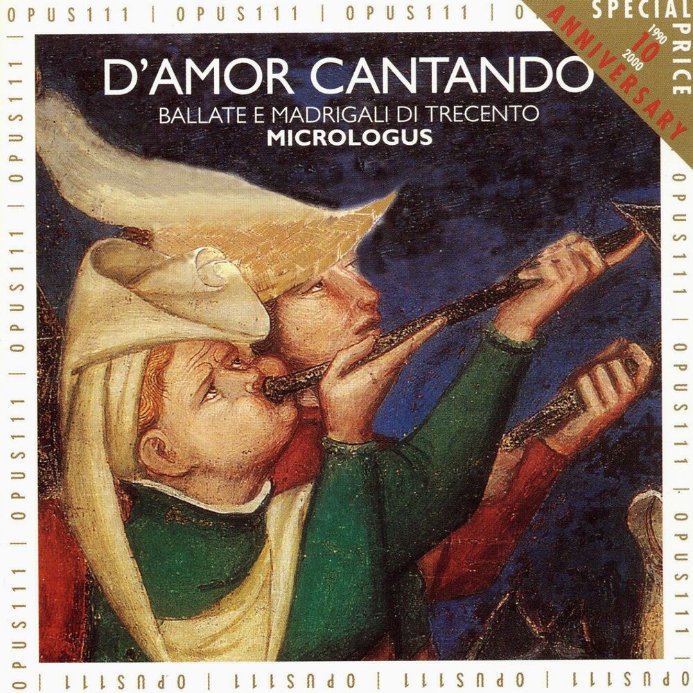 Picture of D'amor cantando: Ballate e madrigali di trecento