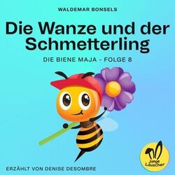 Cover of Die Wanze und der Schmetterling (Die Biene Maja, Folge 8)