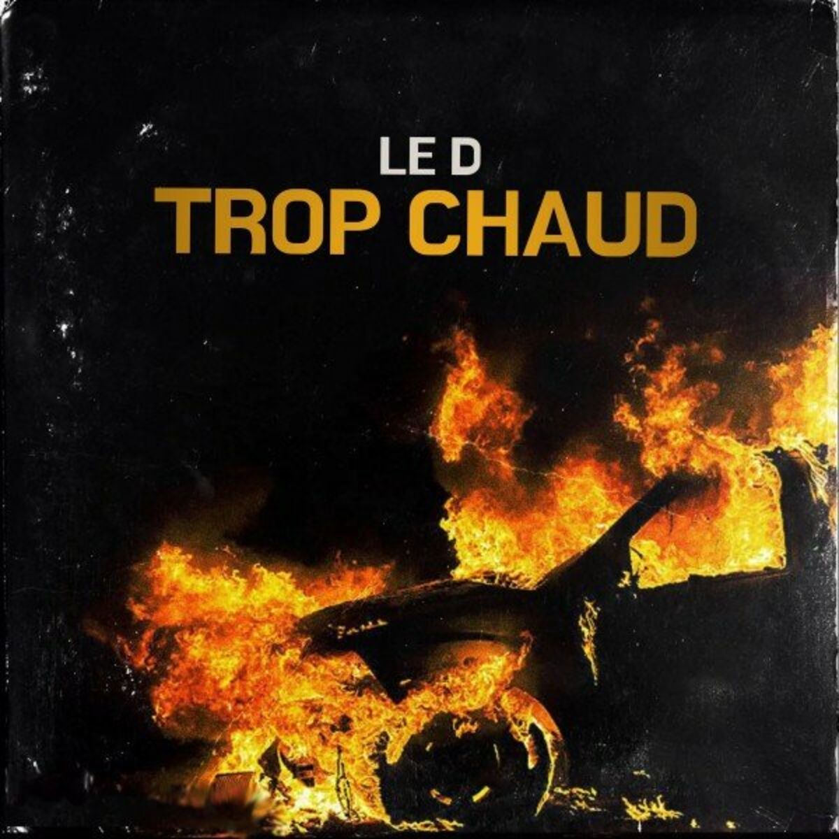 Album cover of Trop chaud