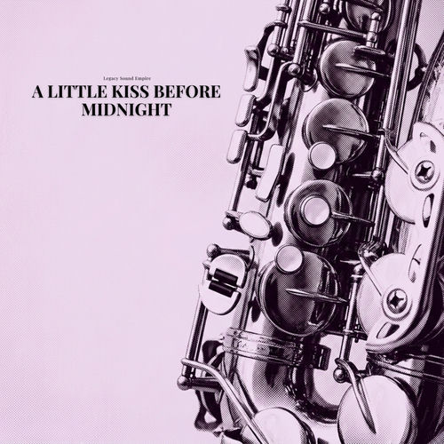 A Little Kiss Before Midnight