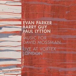 Cover of Music for David Mossman (Live at Vortex London)