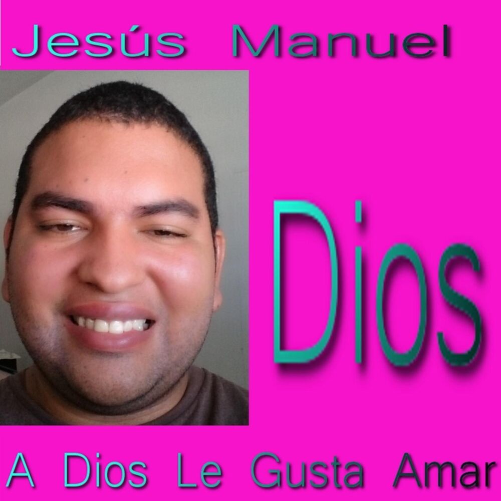 Picture of A Dios Le Gusta Amar