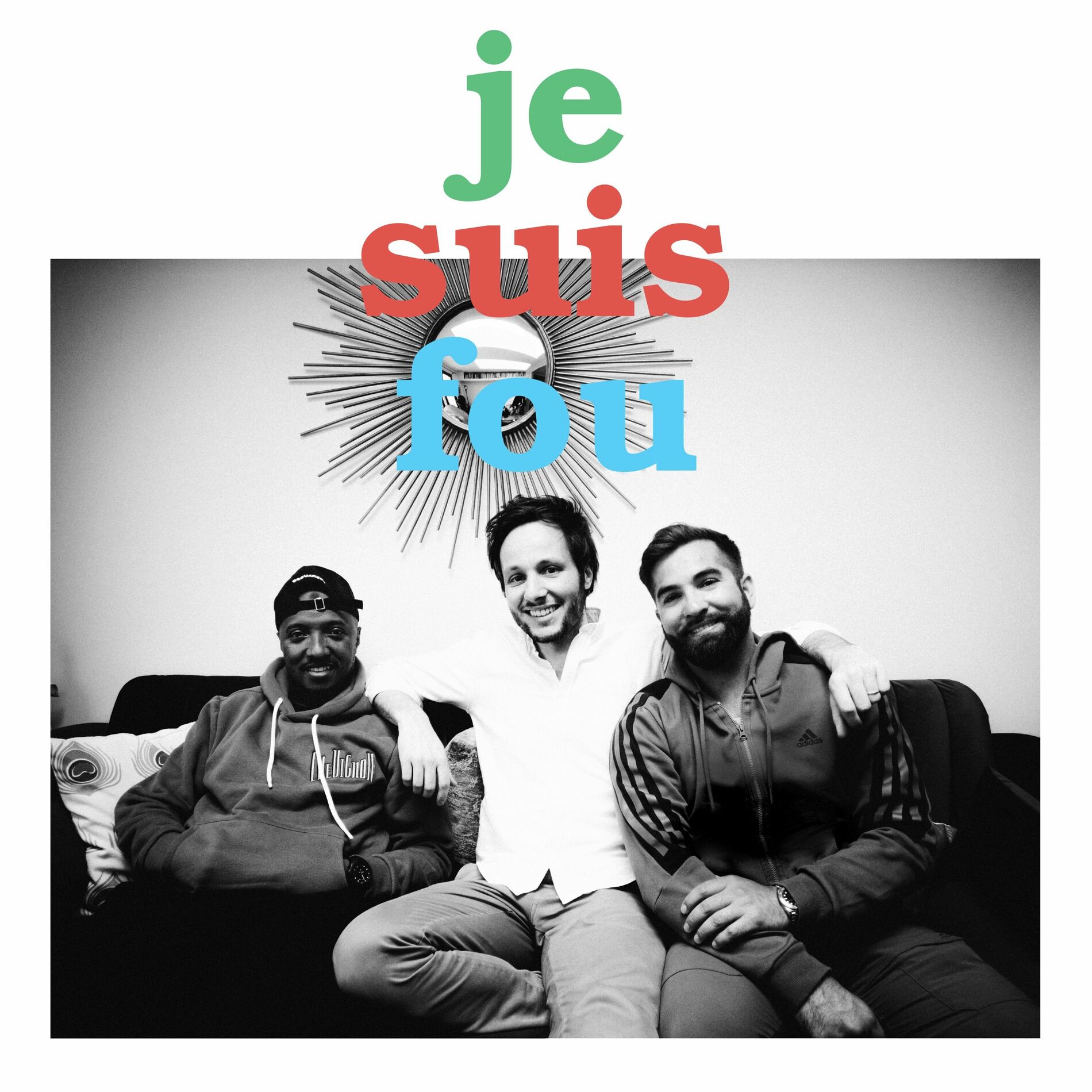 Album cover of Je suis fou