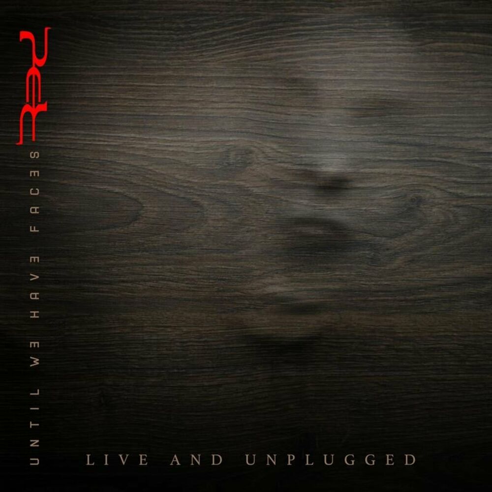 Picture of Until We Have Faces Live and Unplugged (Live)