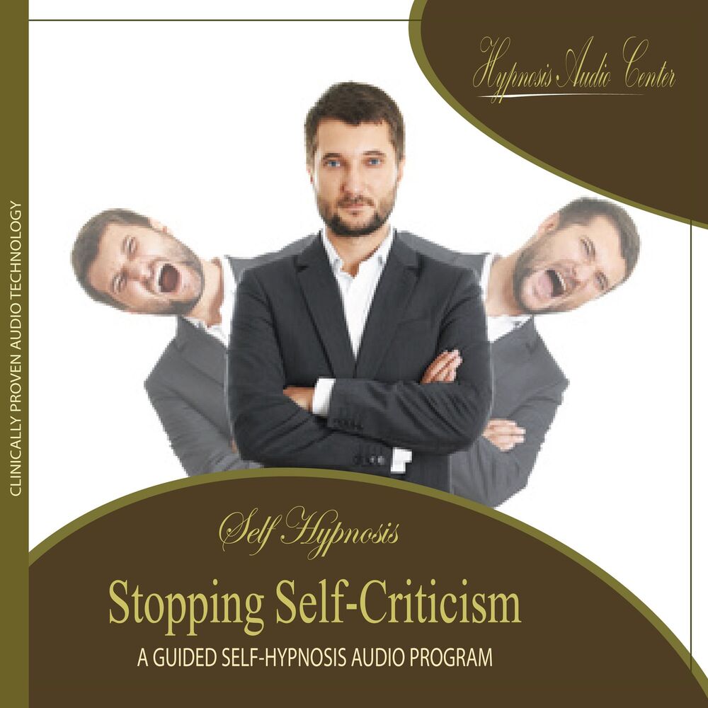 Picture of Stopping Self-Criticism - Guided Self-Hypnosis
