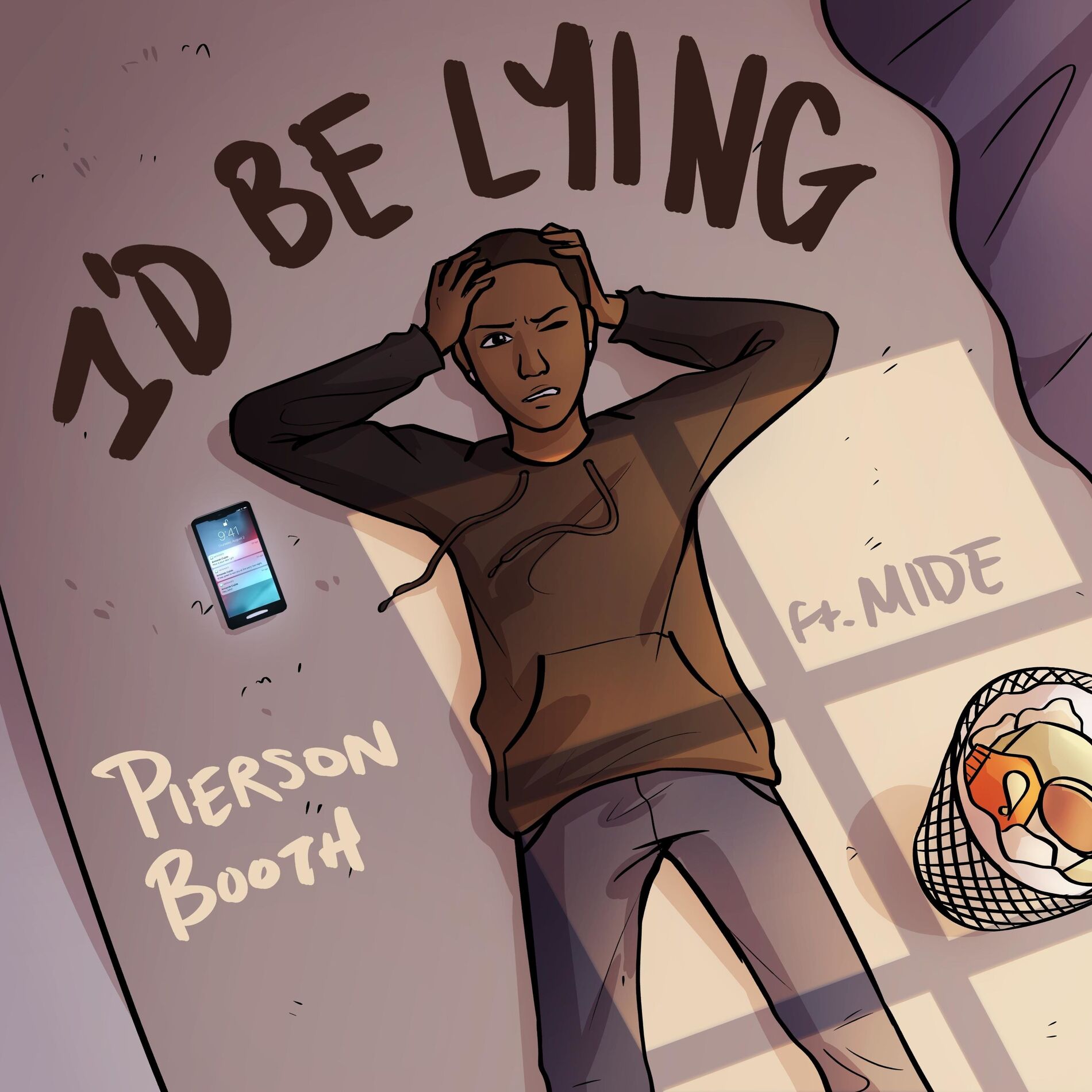 Album cover of I'd Be Lying (feat. Mide)