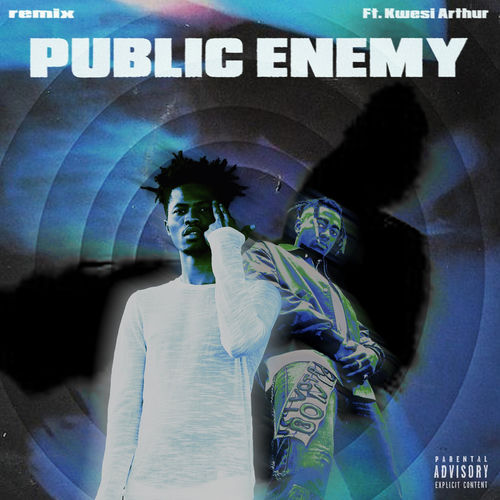 PUBLIC ENEMY (Kwesi Arthur Remix)