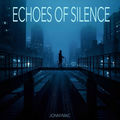 Echos of Silence