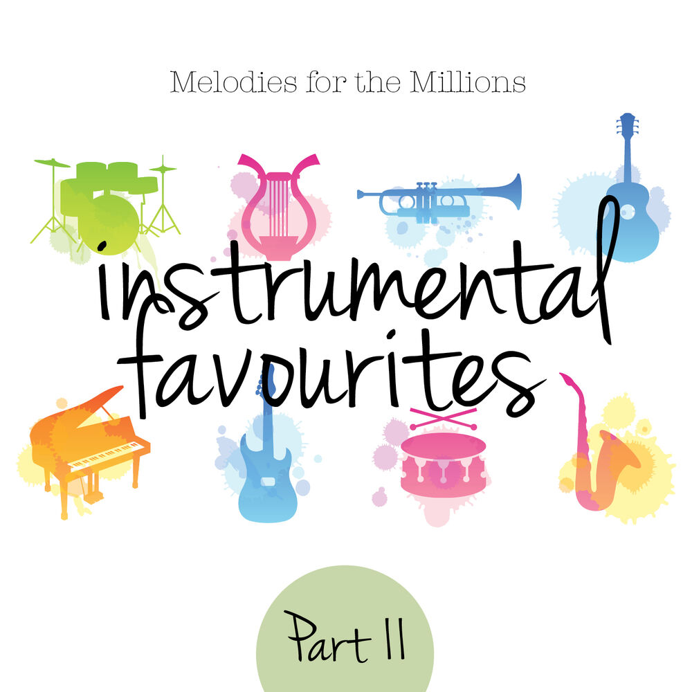 Picture of Instrumental Favourites, Pt. 11 - Melodies for the Millions