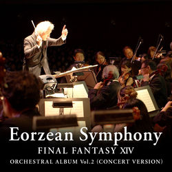 Portada del álbum Eorzean Symphony: FINAL FANTASY XIV Orchestral Album Vol. 2 (Concert version)