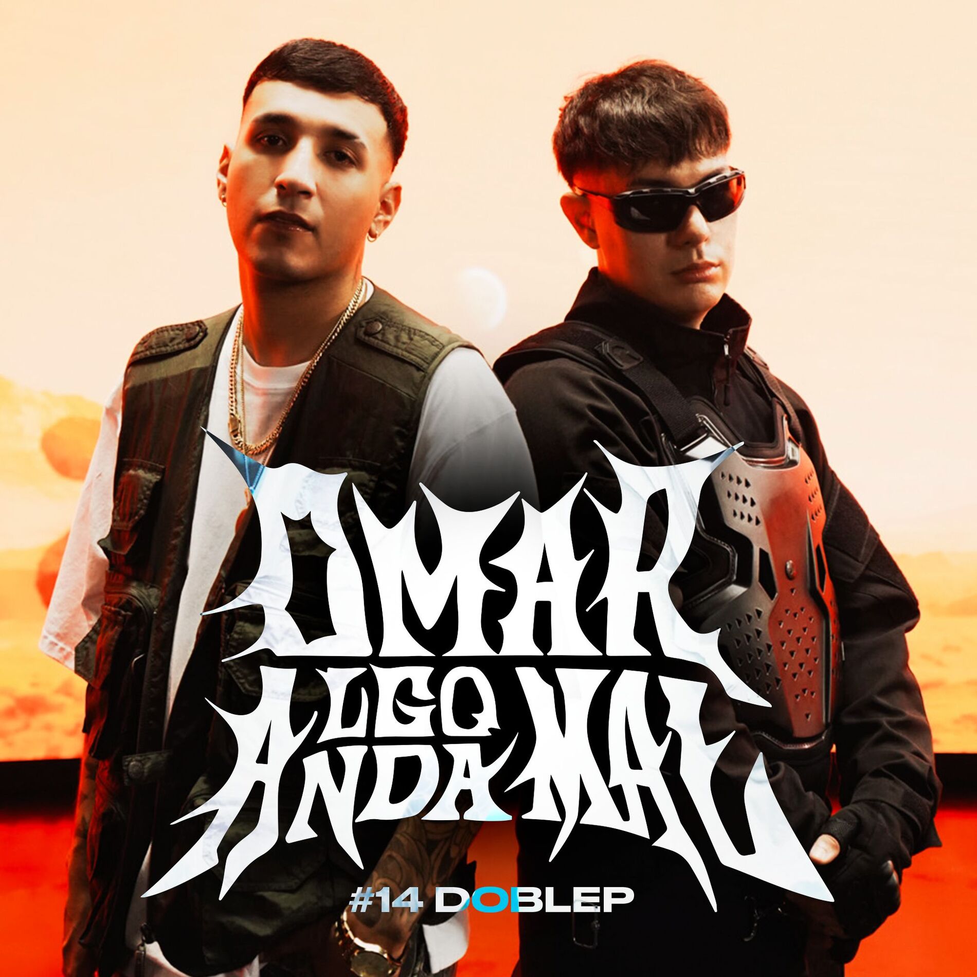 Album cover of DOBLEP | Omar Algo Anda Mal #14