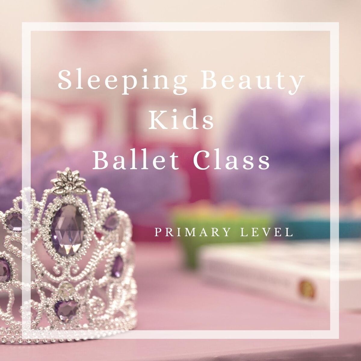 Album cover of Sleeping Beauty Kid's Ballet Class: Primary Level