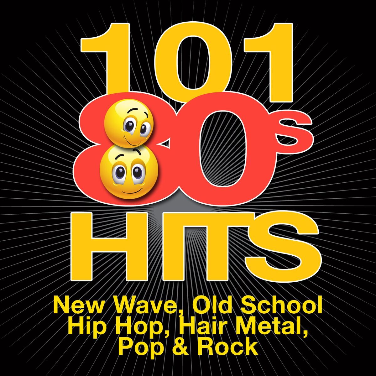 Album cover of 101 '80s Hits - New Wave, Old School Hip Hop, Hair Metal, Pop & Rock