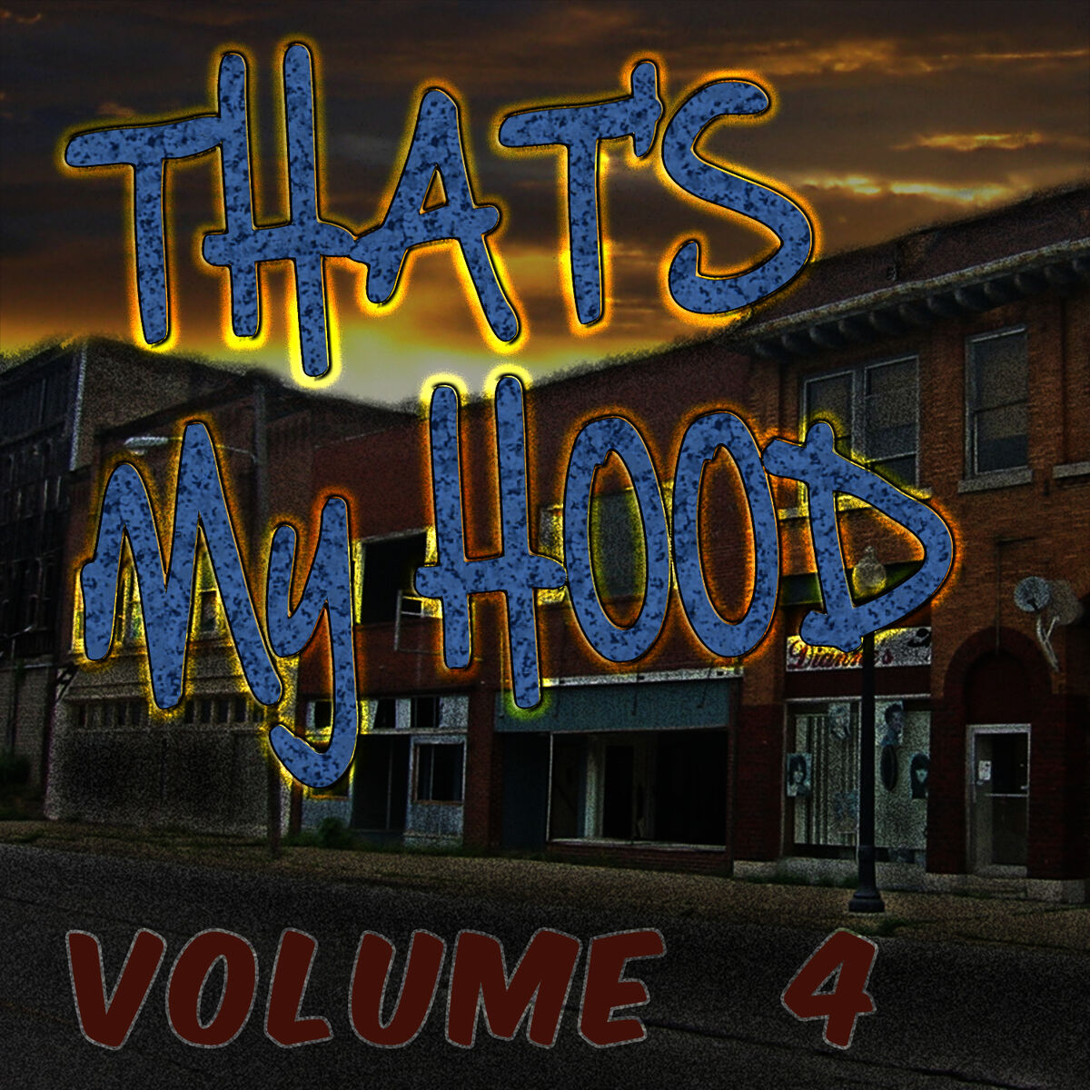 Album cover of That's My Hood, Vol. 4