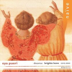 Cover of Eya Pueri: Chant de Noël des XIIe et XIIIe siècles