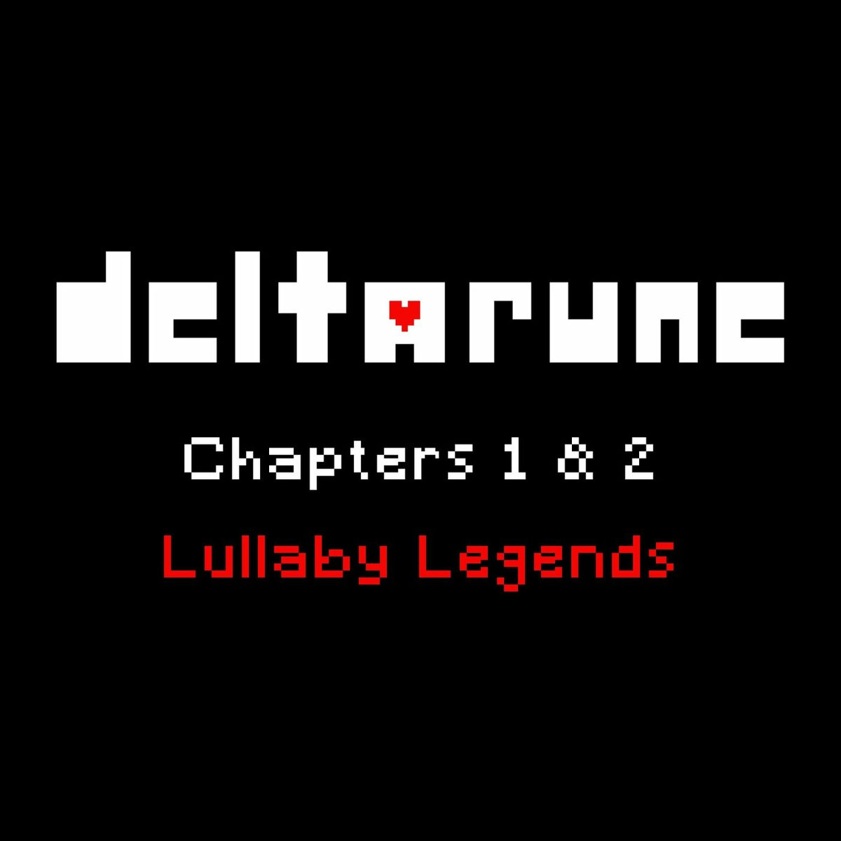 Album cover of Deltarune Chapters 1 & 2