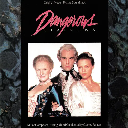 Dangerous Liaisons (Original Motion Picture Soundtrack) — cover art