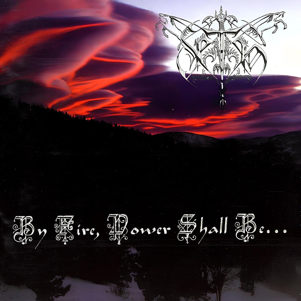 Album cover of By Fire, Power Shall Be...