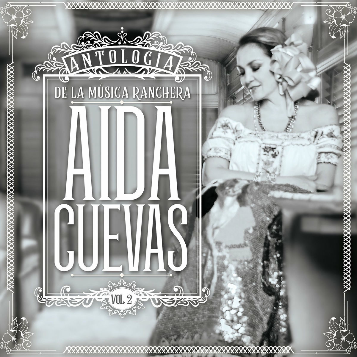 Album cover of Antología De La Música Ranchera, Vol. 2